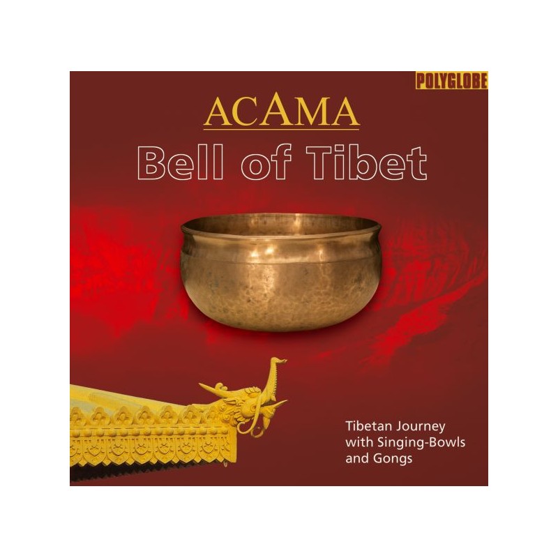 ACAMA - Bell of Tibet - CD ACAMA - Bell of Tibet - CD