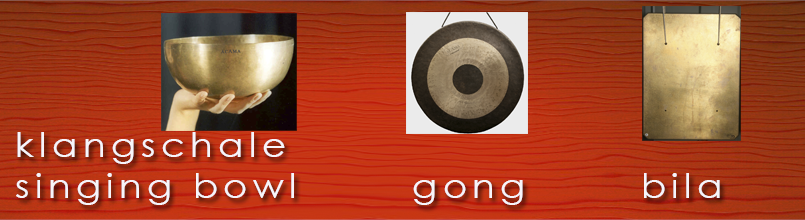 klangschalen, gongs, bilas