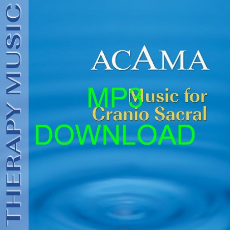 ACAMA - MUSIC FOR CRANIO SACRAL - MP3