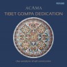 ACAMA - Tibet Gompa Dedication - CD