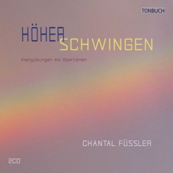 Chantal Füssler - HÖHER SCHWINGEN - 2CD