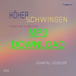 Chantal Füssler - HÖHER SCHWINGEN - DOPPEL ALBUM MP3