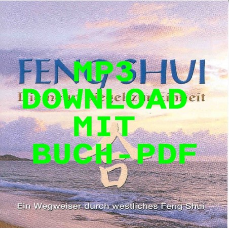ZANIN NADIA u. HEINZ - Feng Shui, Die neun Siegel zur Einheit - mp3 & Taschenbuch im PDF Format