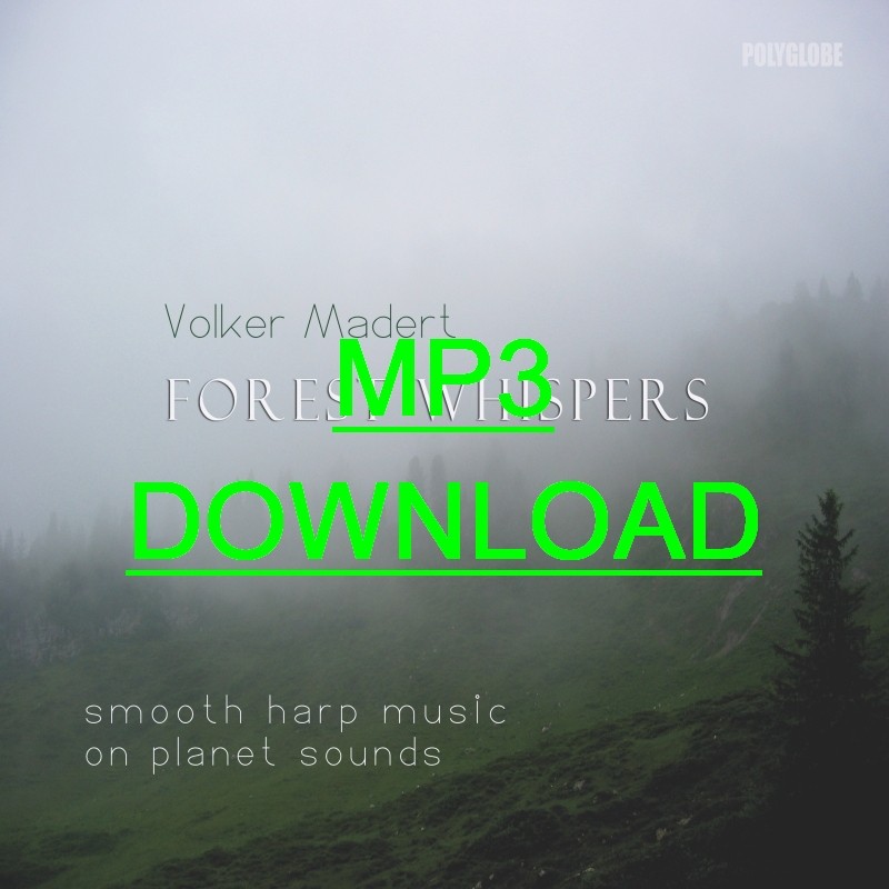 MADERT VOLKER / FOREST WHISPERS - MP3