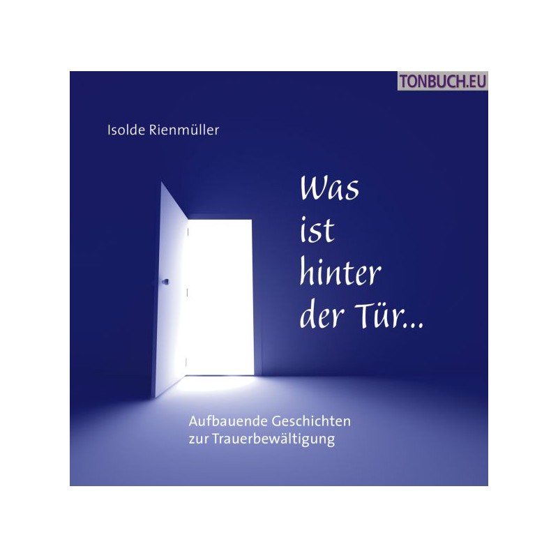 RIENMUELLER ISOLDE - Was ist hinter der Tuer...