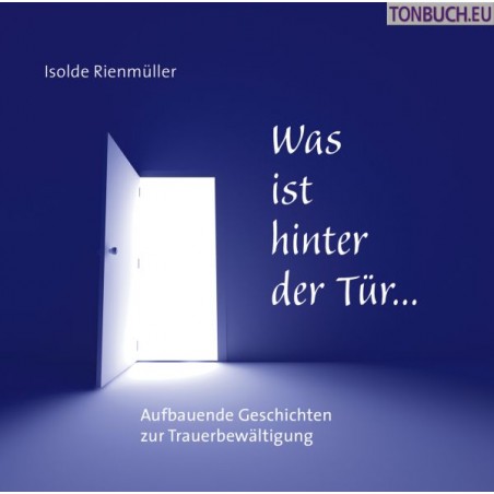 RIENMUELLER ISOLDE - Was ist hinter der Tuer...