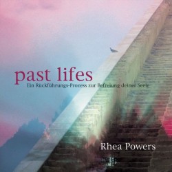 POWERS RHEA - Past Lifes