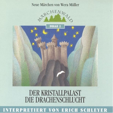 SCHLEYER ERICH - Maerchenwald Folge 2 "Der Kristallpalast & Die Drachenschlucht"