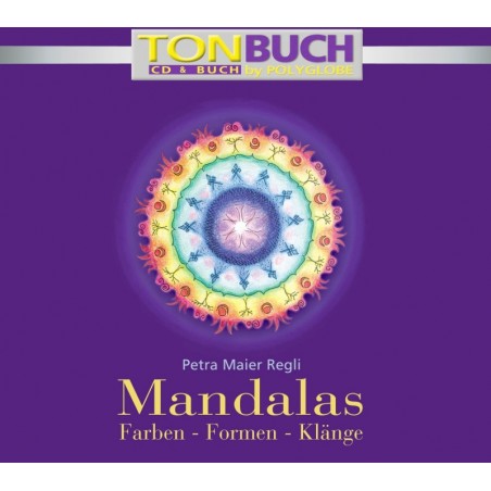MAIER PETRA - Mandalas "Farben - Formen - Klaenge" - CD & Taschenbuch MAIER PETRA - Mandalas "Farben - Formen - Klaenge" - CD & Taschenbuch