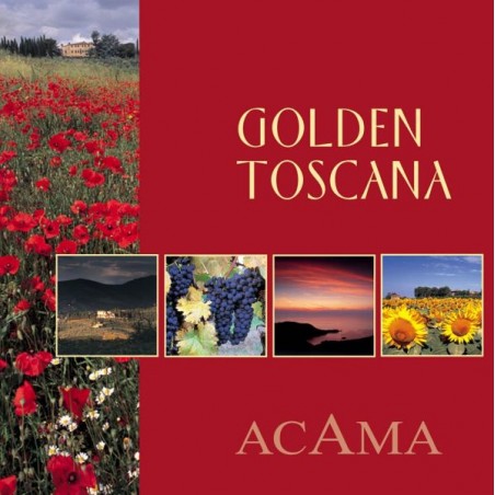 ACAMA / PRAGER - Goldene Toscana Impressionen - CD & Taschenbuch