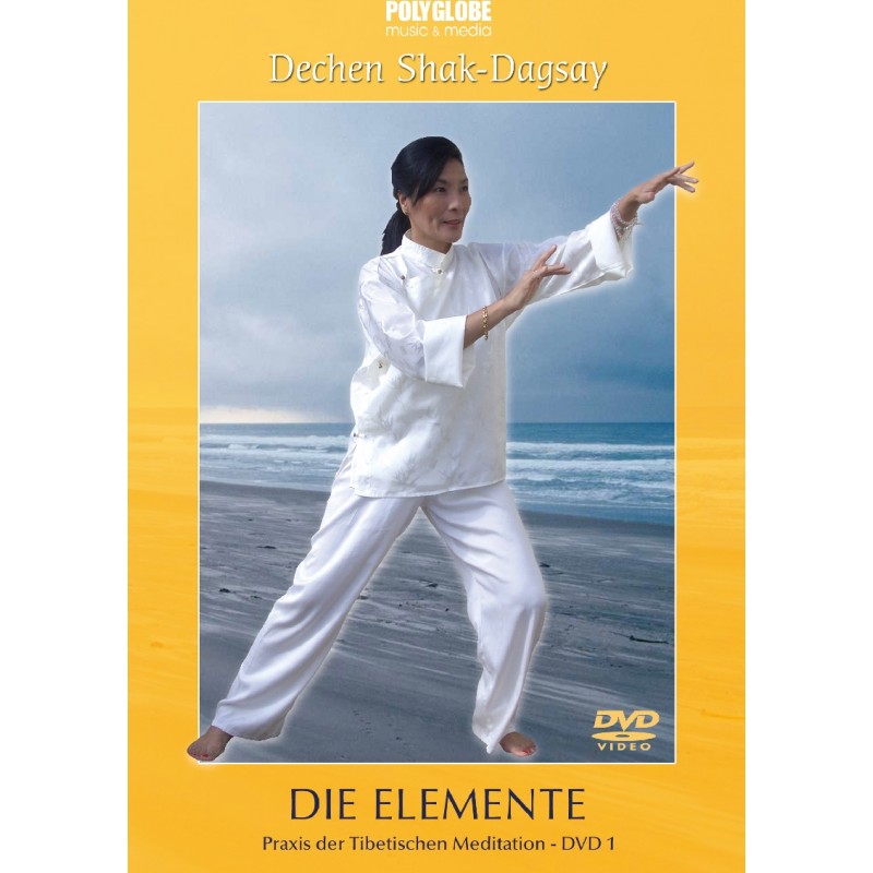SHAK-DAGSAY DECHEN - DVD 1 DIE ELEMENTE - Praxis der Tibetischen Meditation SHAK-DAGSAY DECHEN - DVD 1 DIE ELEMENTE - Praxis der Tibetischen Meditation