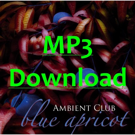 AMBIENT CLUB - Blue Apricot - MP3 AMBIENT CLUB - Blue Apricot - MP3