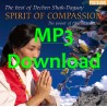 SHAK-DAGSAY DECHEN - Spirit of Compassion - MP3