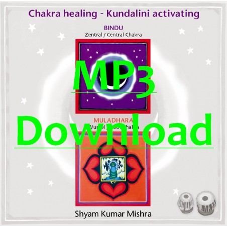 MISHRA SHYAM KUMAR - Chakra Healing, Kundalini activating CD 1 Wurzel- & Zentral Chakra - MP3