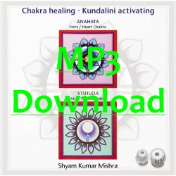 MISHRA SHYAM KUMAR - Chakra Healing, Kundalini activating CD 3 Hals- & Herz Chakra -MP3
