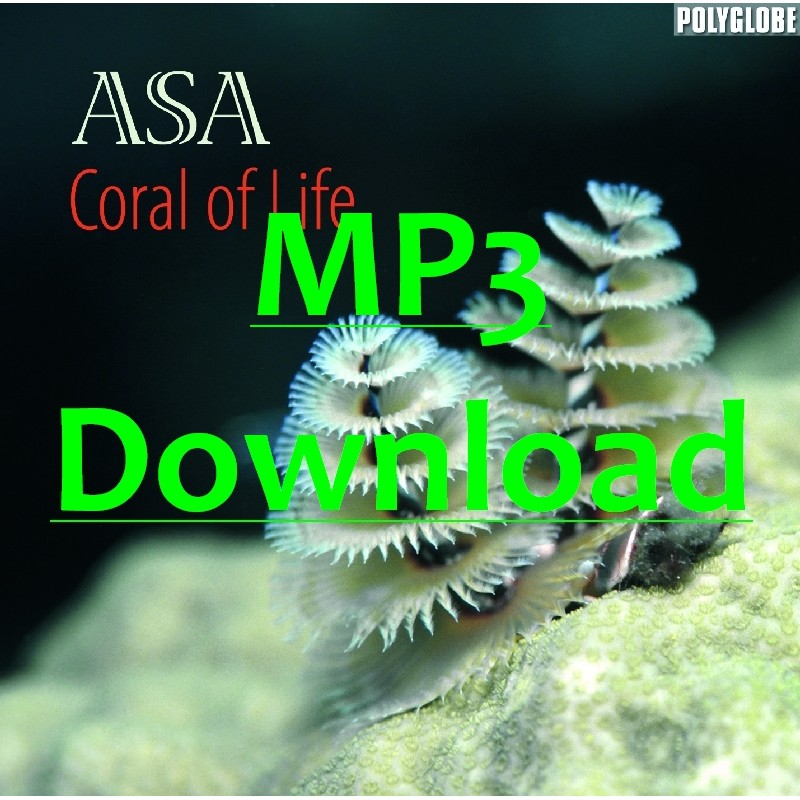 ASA - Coral of Life - MP3