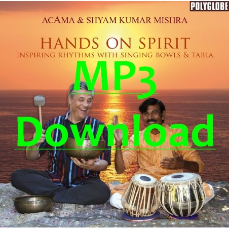 ACAMA & MISHRA SHYAM KUMAR - Hands on Spirit - MP3