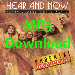 PHOENIX PERCUSSION PROJECT - Hear and Now - MP3