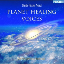 FUESSLER CHANTAL PROJECT - Planet Healing Voices - CD