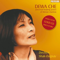 SHAK-DAGSAY DECHEN - Dewa Che - CD