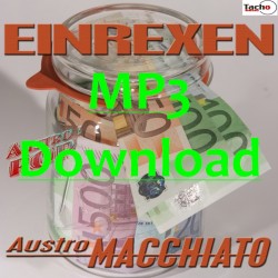AustroMACCHIATO - EINREXEN - MP3 Track