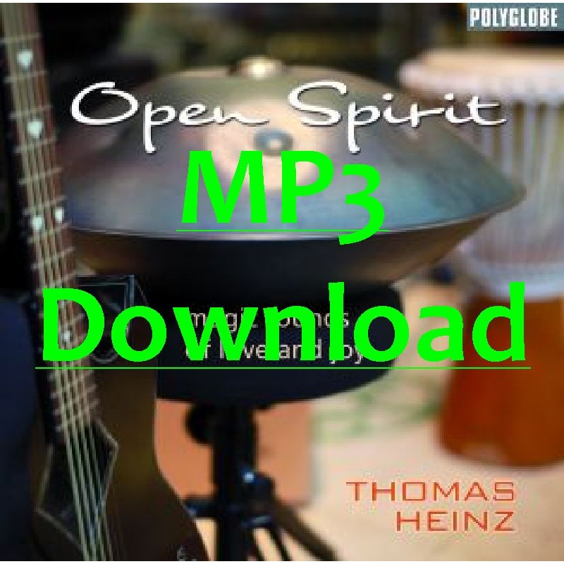 THOMAS HEINZ - Open Spirit - MP3