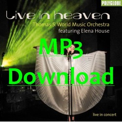 THOMAS S. WMO feat. ELENA HOUSE - LIVE IN HEAVEN - MP3