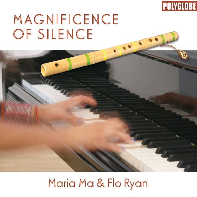MARIA MA  / FLO RYAN - Magnificence of Silence - CD