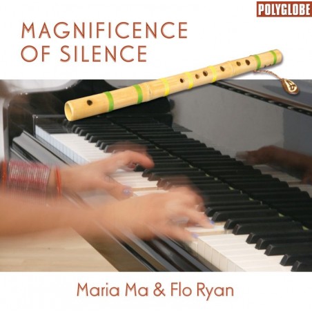 MARIA MA / FLO RYAN - Magnificence of Silence - CD MARIA MA / FLO RYAN - Magnificence of Silence - CD