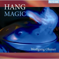 OHMER WOLFGANG - Hang Magic - CD