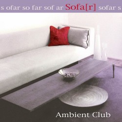 AMBIENT CLUB - Sofa(r)