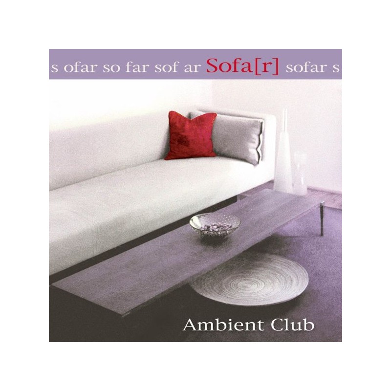 AMBIENT CLUB - Sofa(r)