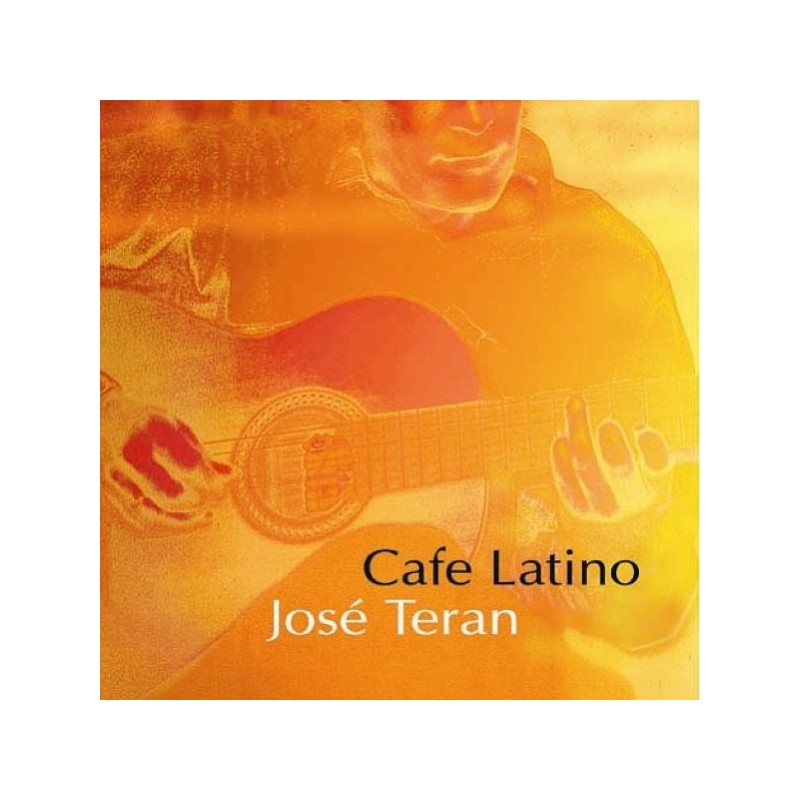 TERAN JOSE - Cafe Latino - CD