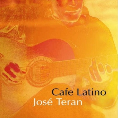 TERAN JOSE - Cafe Latino - CD TERAN JOSE - Cafe Latino - CD