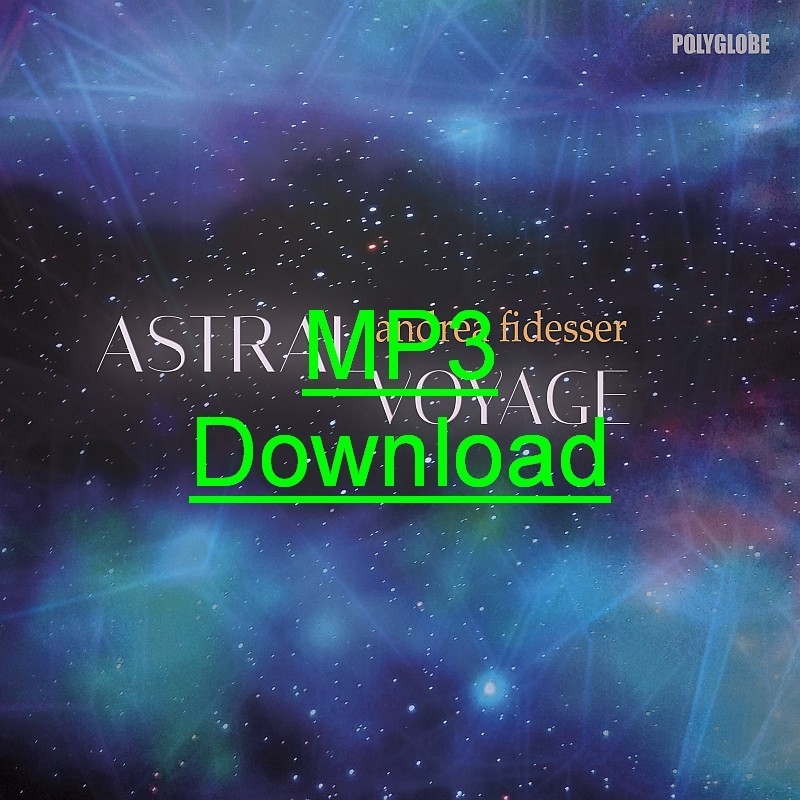 FIDESSER ANDREA - Astral Voyage - MP3