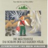 SCHLEYER ERICH - Maerchenwald Folge 4 "Die Kraeuterhexe & Das Schloss der gluecklichen Voegel"