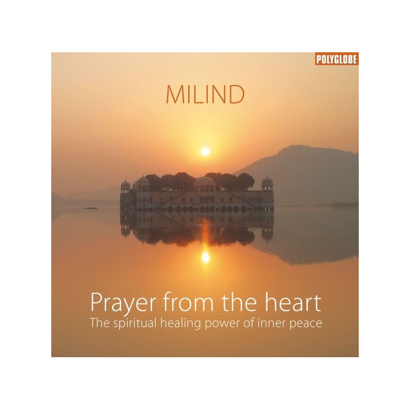 MILIND - Prayer from the heart - CD