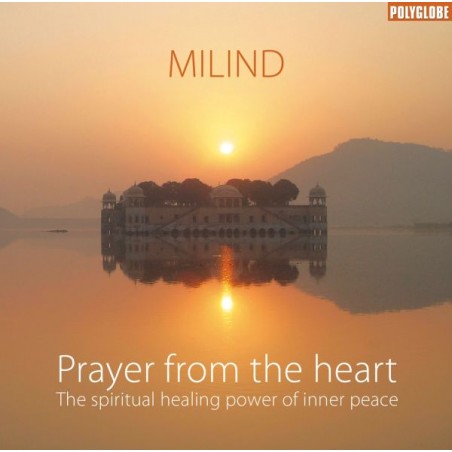 MILIND - Prayer from the heart - CD