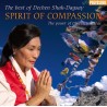 SHAK-DAGSAY DECHEN - Spirit of Compassion - CD