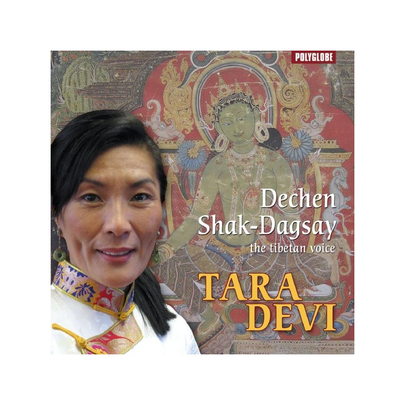 SHAK-DAGSAY DECHEN - Tara Devi - CD SHAK-DAGSAY DECHEN - Tara Devi - CD