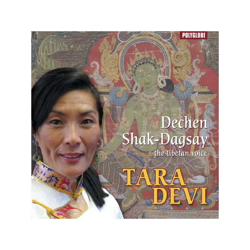 SHAK-DAGSAY DECHEN - Tara Devi - CD