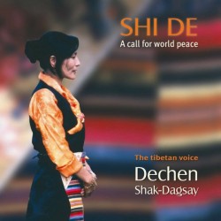 SHAK-DAGSAY DECHEN - Shi De - CD