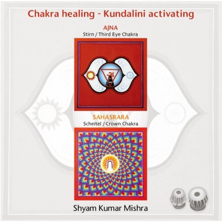 MISHRA SHYAM KUMAR - Chakra Healing, Kundalini activating CD 4 Scheitel- & Stirn Chakra MISHRA SHYAM KUMAR - Chakra Healing, Kundalini activating CD 4 Scheitel- & Stirn Chakra