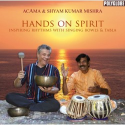 ACAMA & MISHRA SHYAM KUMAR - Hands on Spirit