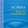 ACAMA - MUSIC FOR CRANIO SACRAL - CD