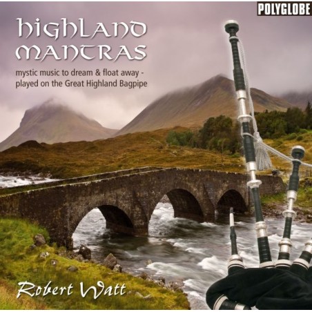 WATT ROBERT - Highland Mantras